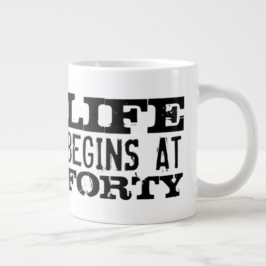 人生は40 40歳のおもしろい誕生日の大きなXLマグで始まる ジャンボコーヒーマグカップ (右)
