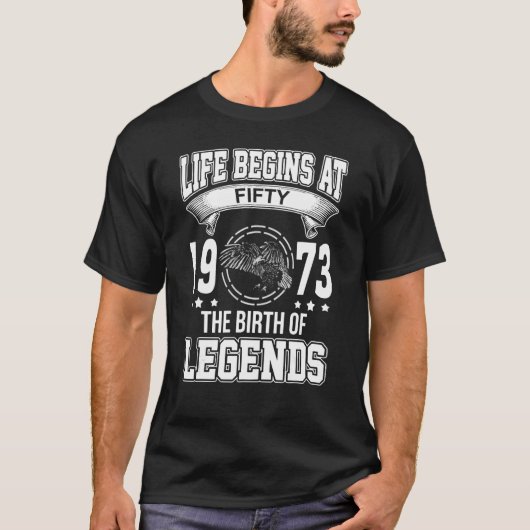 人生は50で始まる1973伝説の誕生50t tシャツ (正面)