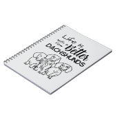 人生は、いくつかのダックスフントのドードルで良い ノートブック (左側)