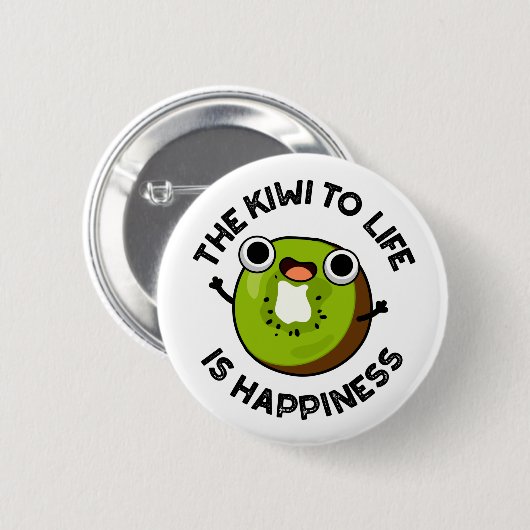 人生へのキウイは幸福のフルーツパおもしろいンである 缶バッジ (正面&裏面)