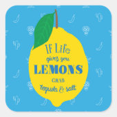 人生よもし与えりレモン、テキーラと塩をつかむ スクエアシール (正面)