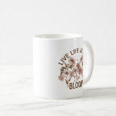 人生をフル開花 コーヒーマグカップ (正面右)