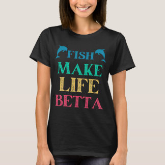 人生をベタにするのは魚 Tシャツ