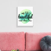 人生を受け入れるための自己愛の肯定 キャンバスプリント (インサイチュ (リビング))