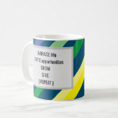 人生を受け入れる機会を生み出すコ与えーヒ コーヒーマグカップ (正面左)