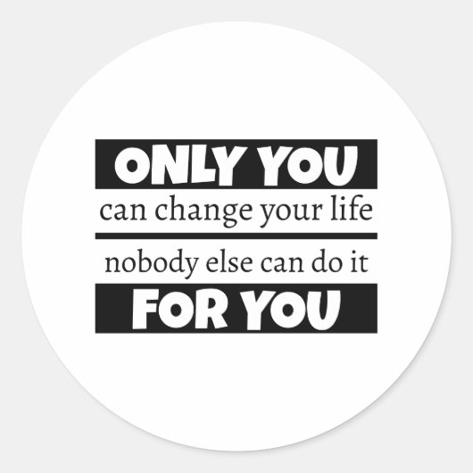 人生を変えられるのは君だけだ ラウンドシール (正面)