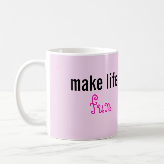 人生を楽しくするマグカップ コーヒーマグカップ (左)