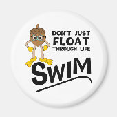 人生を泳ぎ回る マグネット (正面)