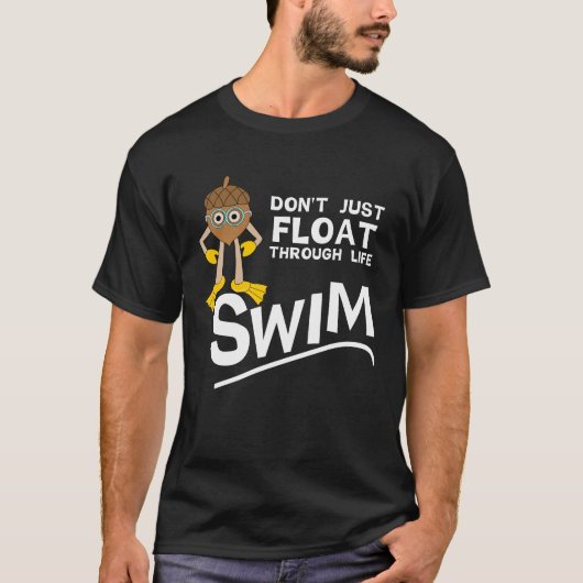 人生を泳ぎ回る Tシャツ (正面)