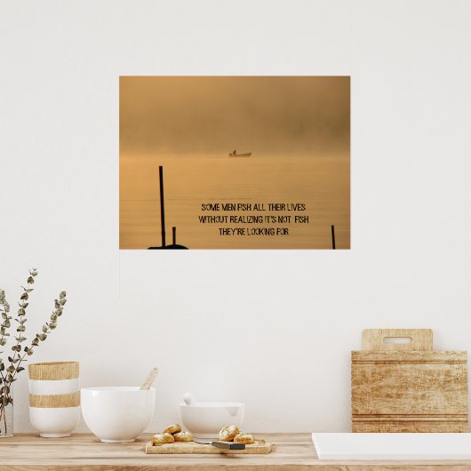 人生を釣る人もいる… ポスター (キッチン)