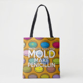 人生与えがペネシリンを作る トートバッグ (正面)
