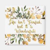 人生感動的は完璧ではなく素晴らしい マグネット (正面)