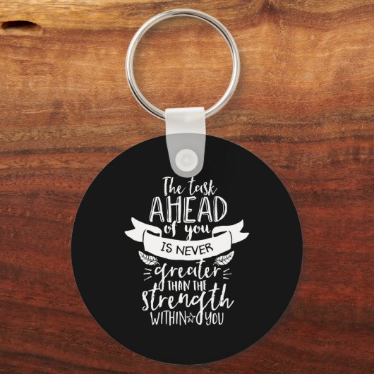 人生感動的引用文あなたの中の強さ キーホルダー (正面)