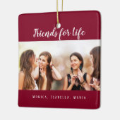 人生最高の写真の友達ブルゴーニュの名前 セラミックオーナメント (左)
