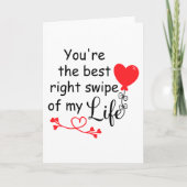 人生最高の右スワイプはあなただよ 愛のギフト カード (正面)