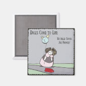 人生来への人形：謎の水たまり(2"x2") マグネット (正面/裏面)