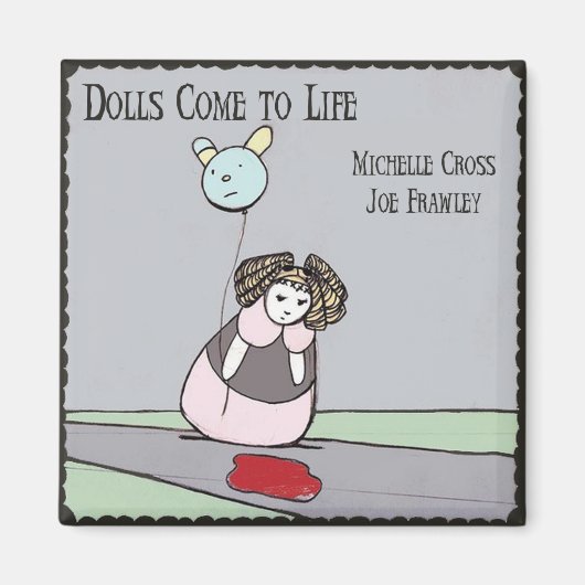 人生来への人形：謎の水たまり(2"x2") マグネット (正面)