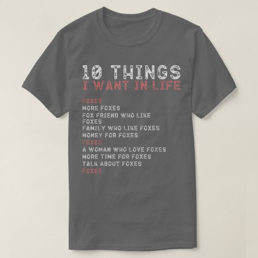 人生男性へで欲しいものは敵の10もの Tシャツ (デザイン正面)