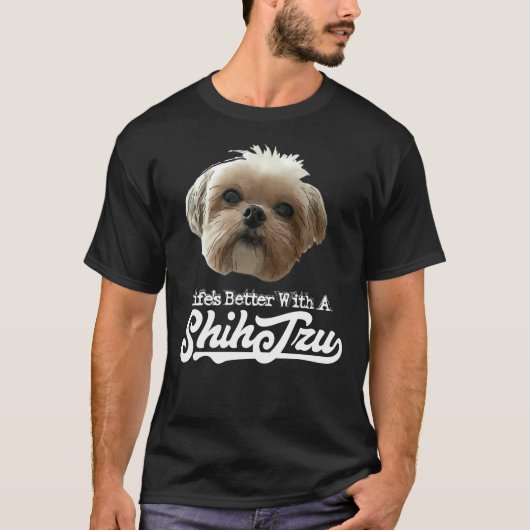 人生Sより良いシーズー(犬)Tzu Tシャツ (正面)