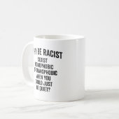 人種差別がなぜありなさいか引用して下さい コーヒーマグカップ (正面左)