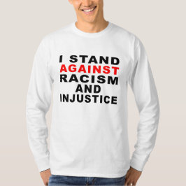 人種差別と不当な扱いに反対します 1 Tシャツ