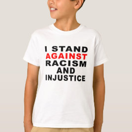人種差別と不当な扱いに反対します 1 Tシャツ