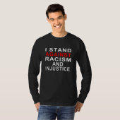 人種差別と不当な扱いに反対します 2 Tシャツ (正面フル)