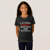 人種差別と不当な扱いに反対します 2 Tシャツ (正面フル)