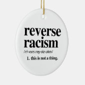 人種差別の定義を逆にする セラミックオーナメント (右)
