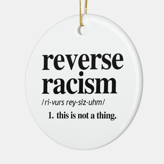 人種差別の定義を逆にする セラミックオーナメント (左)