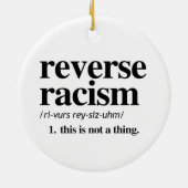 人種差別の定義を逆にする セラミックオーナメント (裏面)