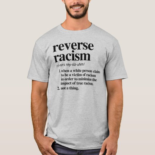 人種差別の定義を逆にする Tシャツ (正面)