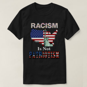 人種差別は愛国心ではない Tシャツ