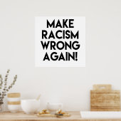 人種差別を再び間違える！アンチトランプ抗議ポスター ポスター (キッチン)