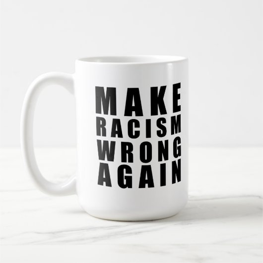 人種差別を再び間違える コーヒーマグカップ (左)