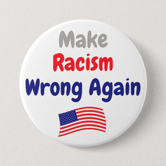 人種差別を再び間違える 缶バッジ (正面)