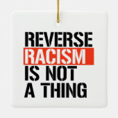 人種差別を覆す行為は問題ではない セラミックオーナメント (裏面)