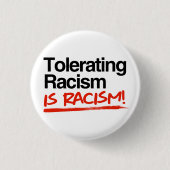 人種差別を許容することは人種差別である 缶バッジ (正面)