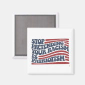 人種差別ストップを装うことは愛国心だ マグネット (正面/裏面)