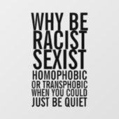 人種差別主義の同性愛嫌悪は黙っててはいけない ウィンドウサイン (シート)