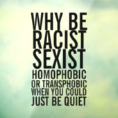 人種差別主義の同性愛嫌悪は黙っててはいけない ウィンドウサイン (シート3)