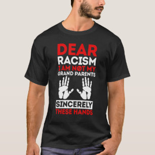 人種差別親愛私は祖父母ではない Tシャツ