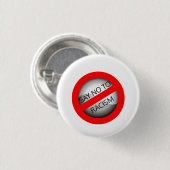 人種的優越感を拒否して下さい 缶バッジ (正面&裏面)