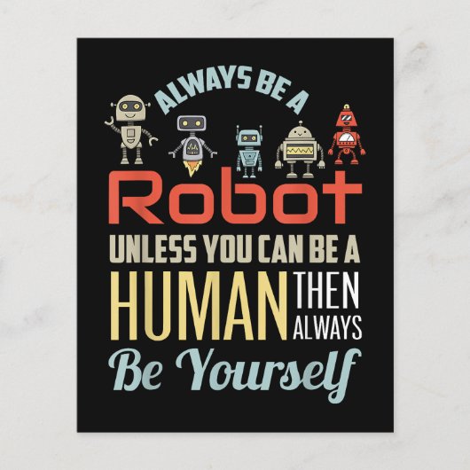 人間おもしろいになれない限り常にロボットである (正面)