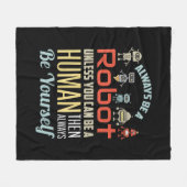 人間おもしろいになれない限り常にロボットである フリースブランケット (正面(横))