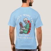 人間と先生それが私が予約する読こと Tシャツ (裏面)