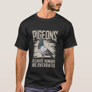 人間なんて大したことないから鳩 レトロな鳥 Tシャツ