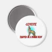 人間の体に閉じ込められたコヨーテ マグネット (正面/裏面)