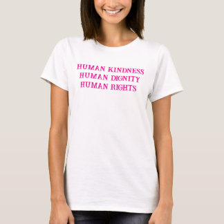 人間の優しさ Tシャツ
