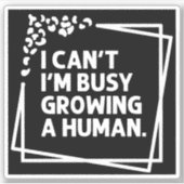 人間の未来の忙しママの引用文を育てられない シール (正面)